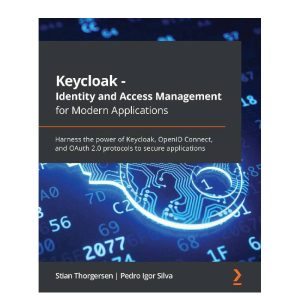 Keycloak - Identity and Access Management